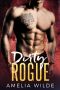 [Dirty 03] • Dirty Rogue